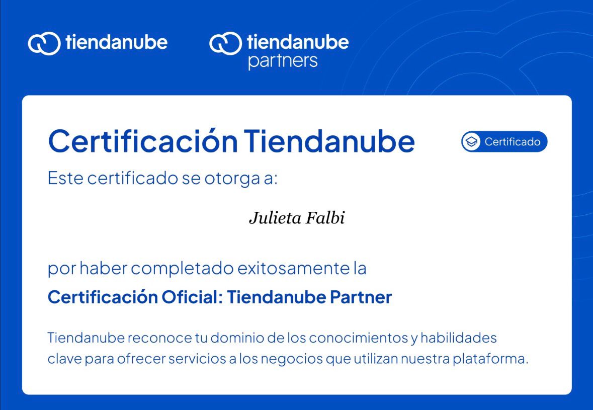 Certificación Oficial Tiendanube Partner — Julieta Falbi